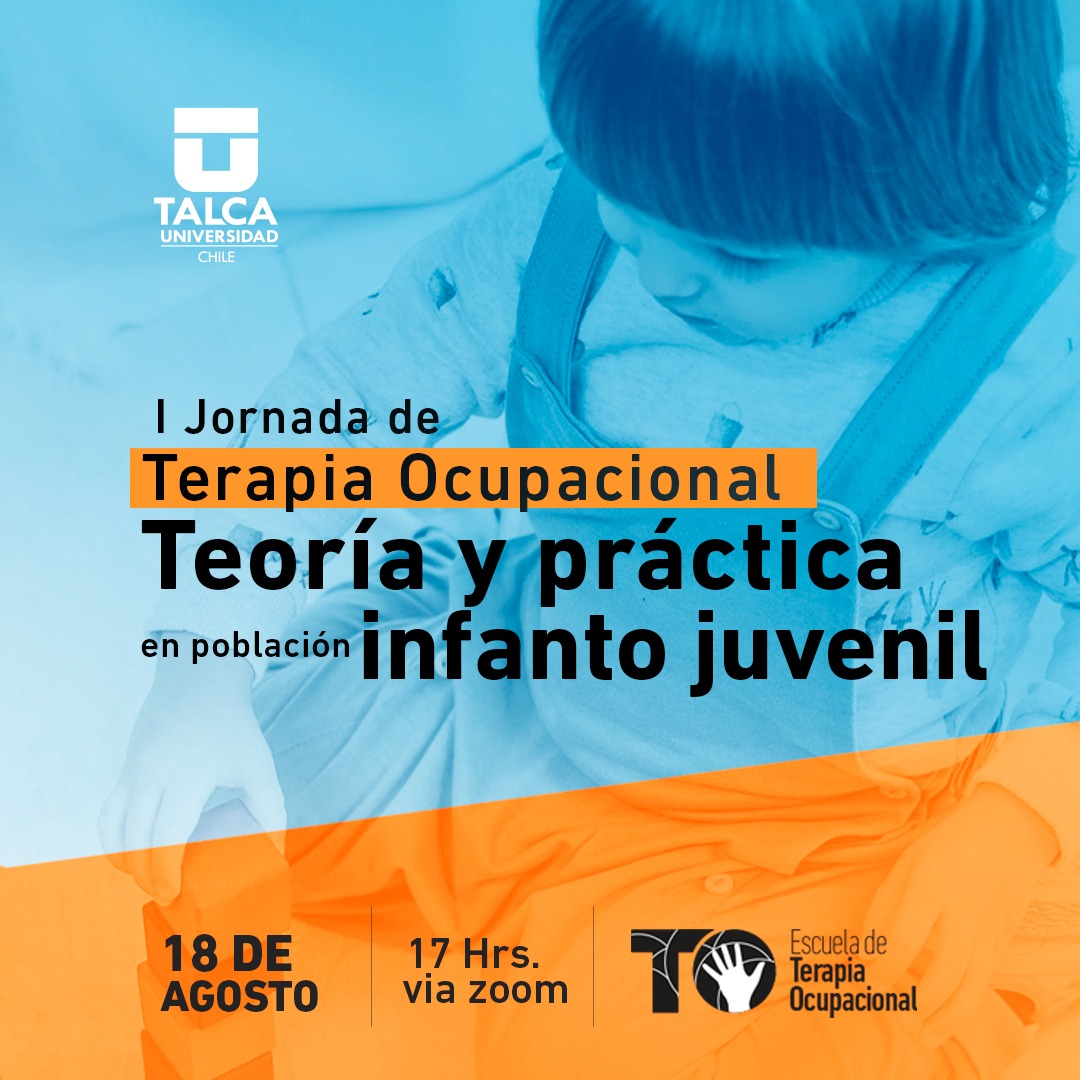 I JORNADA DE TERAPIA OCUPACIONAL, TEORÍA Y PRÁCTICA EN POBLACIÓN
