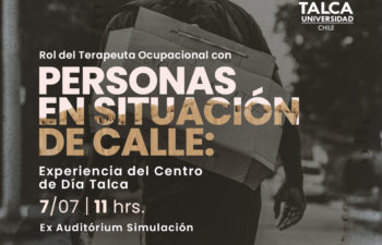 Rol del Terapeuta Ocupacional con personas en situación del calle: Experiencia del centro del día Talca