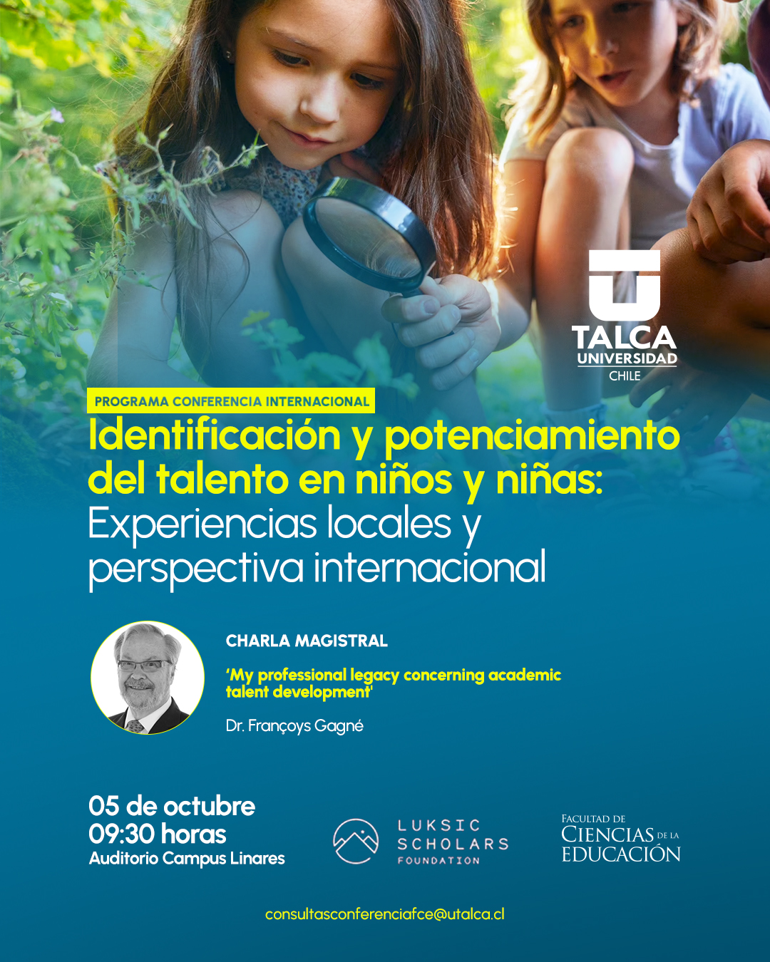 Programa Conferencia internacional: Identificación y potencionamiento del talento de niños y niñas: Experiencias locales y perspectiva internacional
